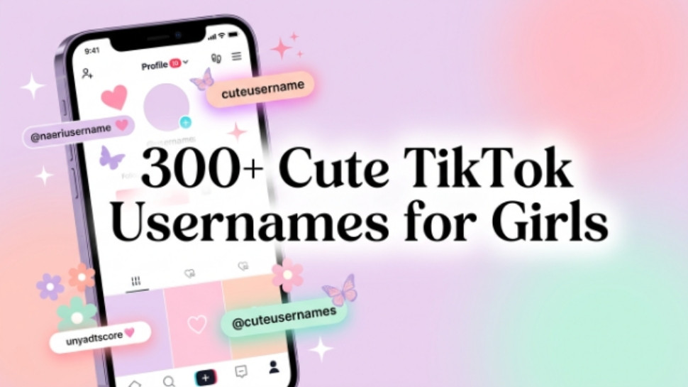 cute-tiktok-usernames-for-girls