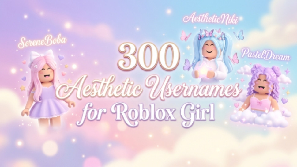 aesthetic-usernames-for-roblox-girl